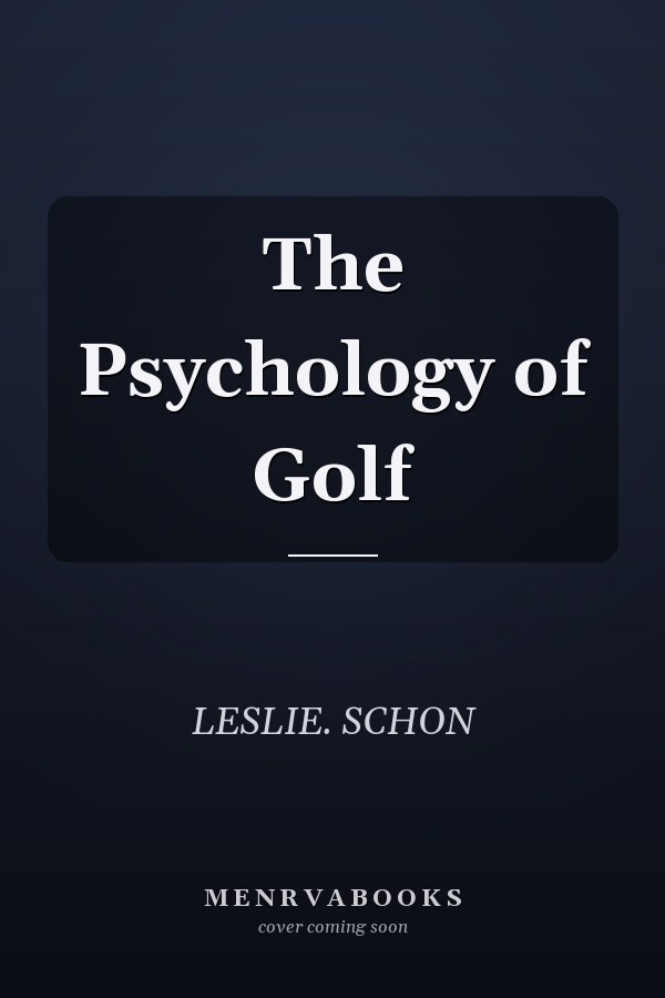 The Psychology of Golf