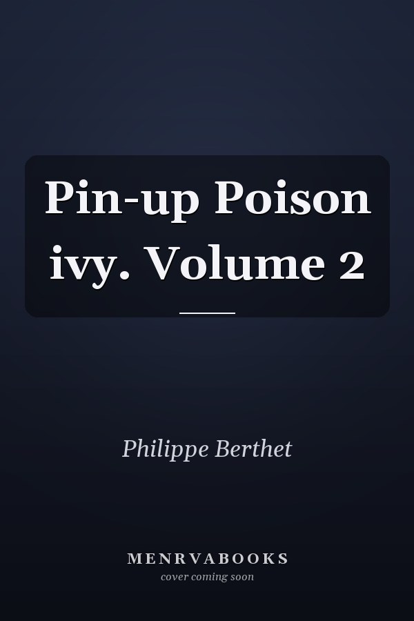 Pin-up Poison ivy. Volume 2