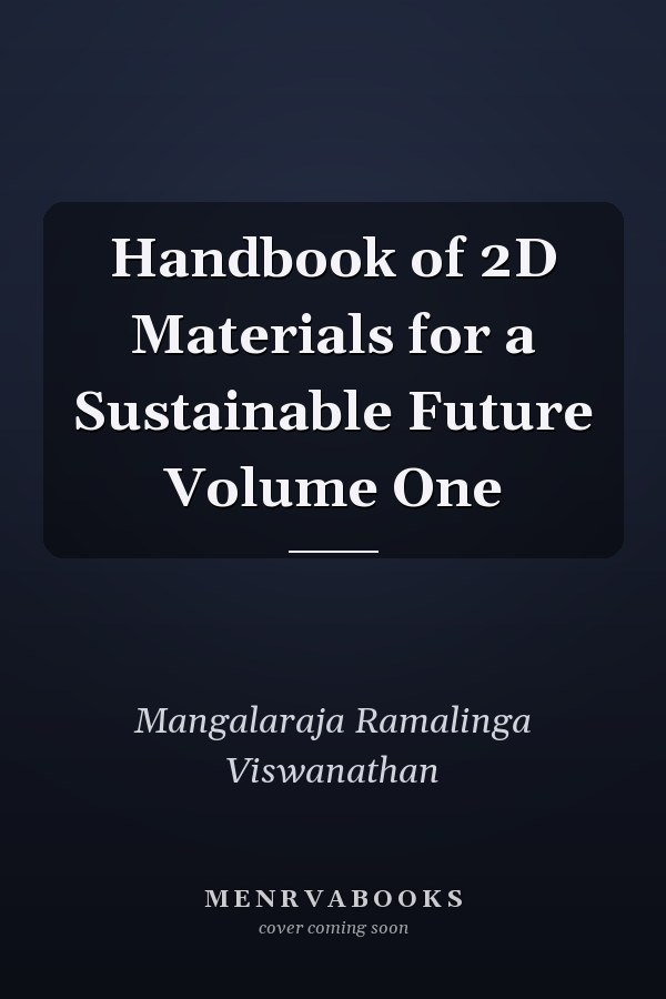 Handbook of 2D Materials for a Sustainable Future Volume One