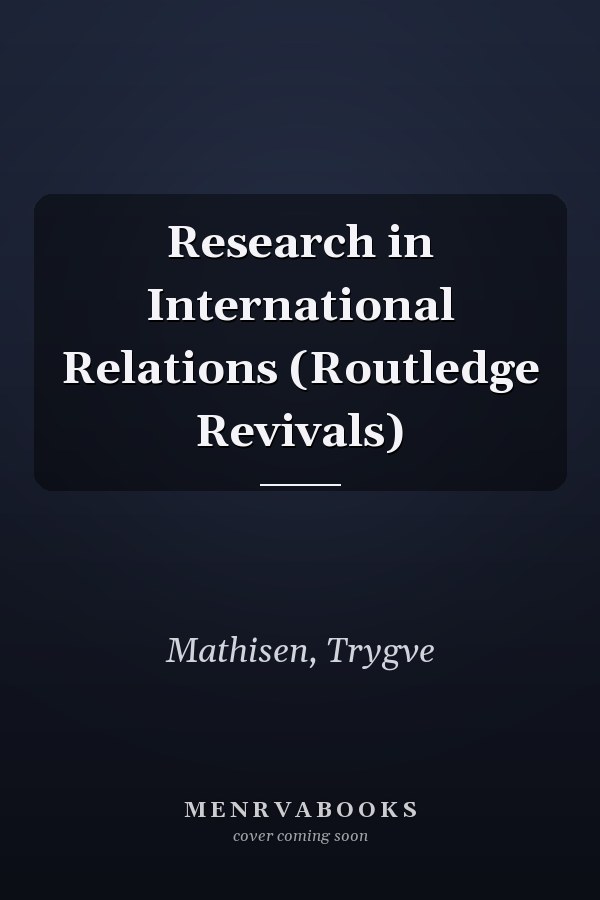 Research in International Relations (Routledge Revivals)