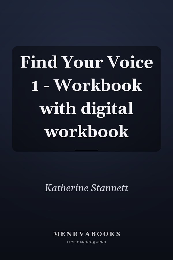 Find Your Voice 1 - Workbook with digital workbook