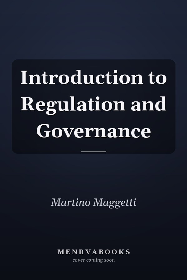 Introduction to Regulation and Governance