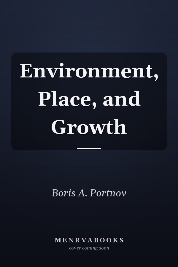 Environment, Place, and Growth