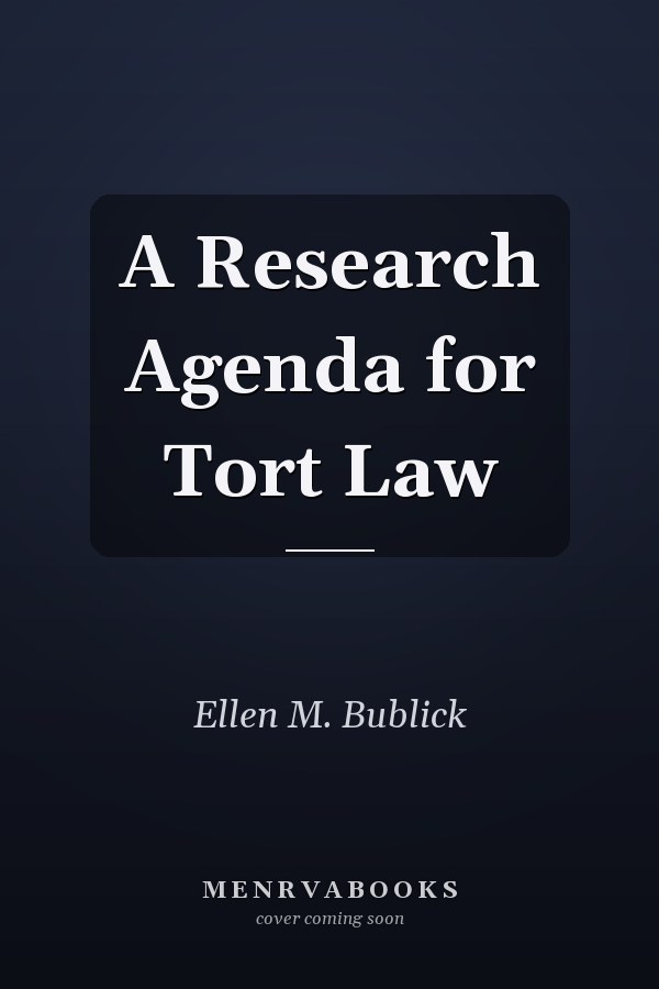 A Research Agenda for Tort Law