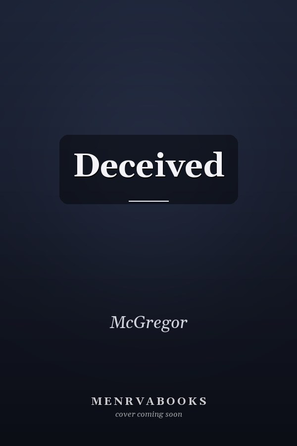 Deceived