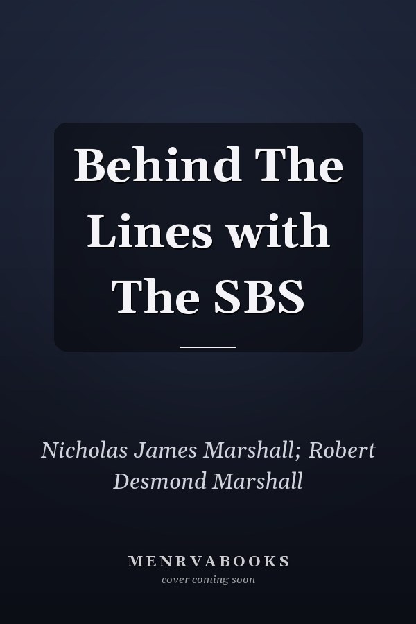 Behind The Lines with The SBS