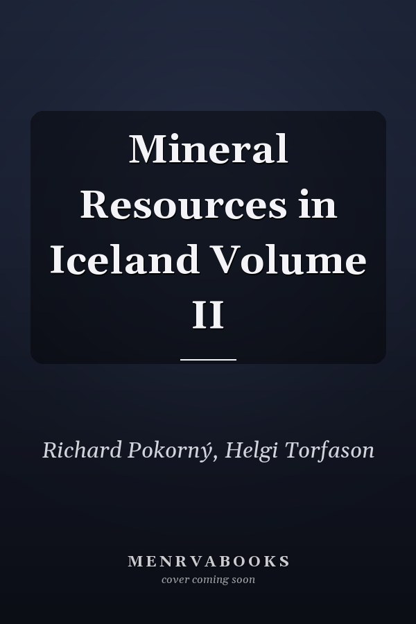 Mineral Resources in Iceland Volume II