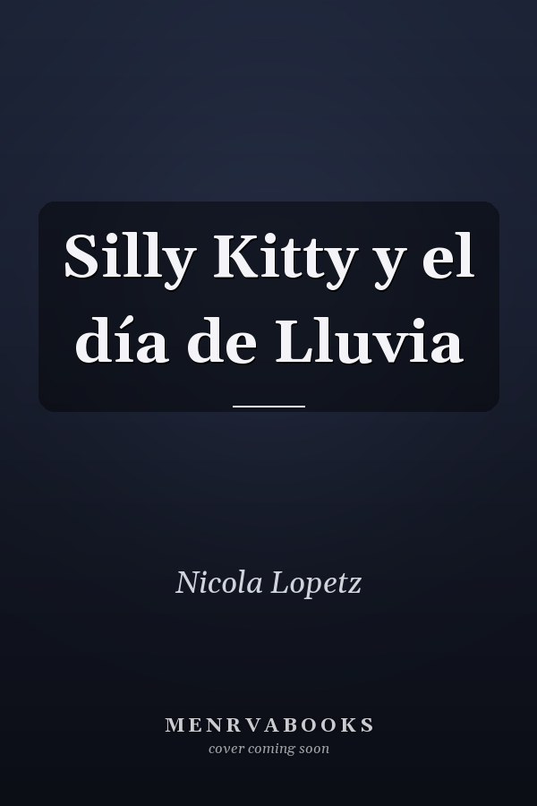 Silly Kitty y el día de Lluvia