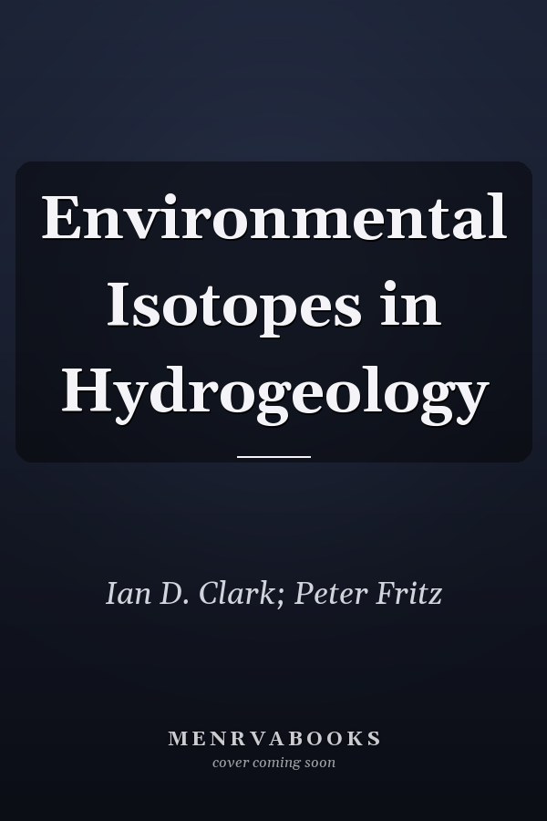 Environmental Isotopes in Hydrogeology