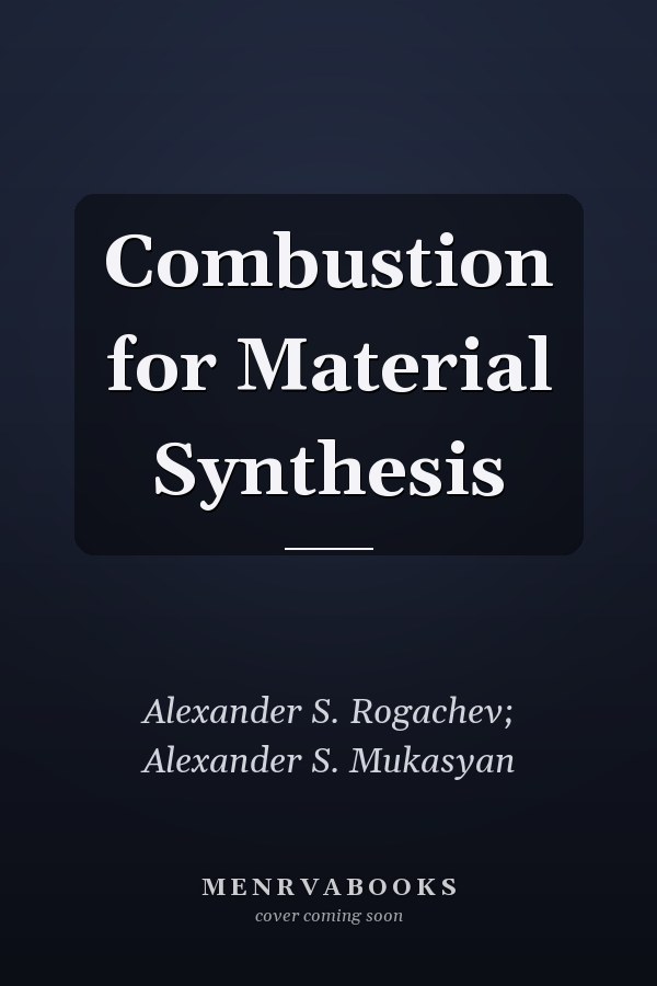 Combustion for Material Synthesis