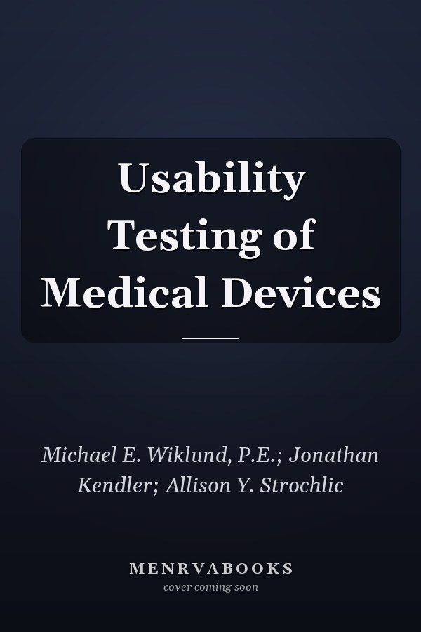Usability Testing of Medical Devices