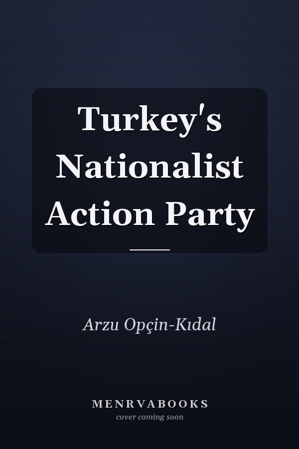 Turkey's Nationalist Action Party