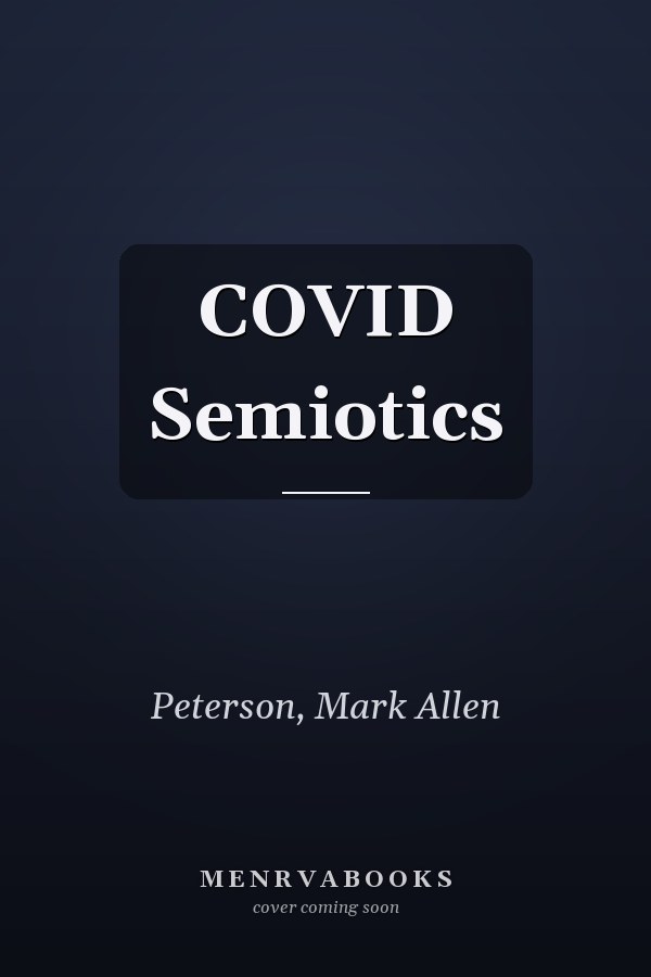 COVID Semiotics