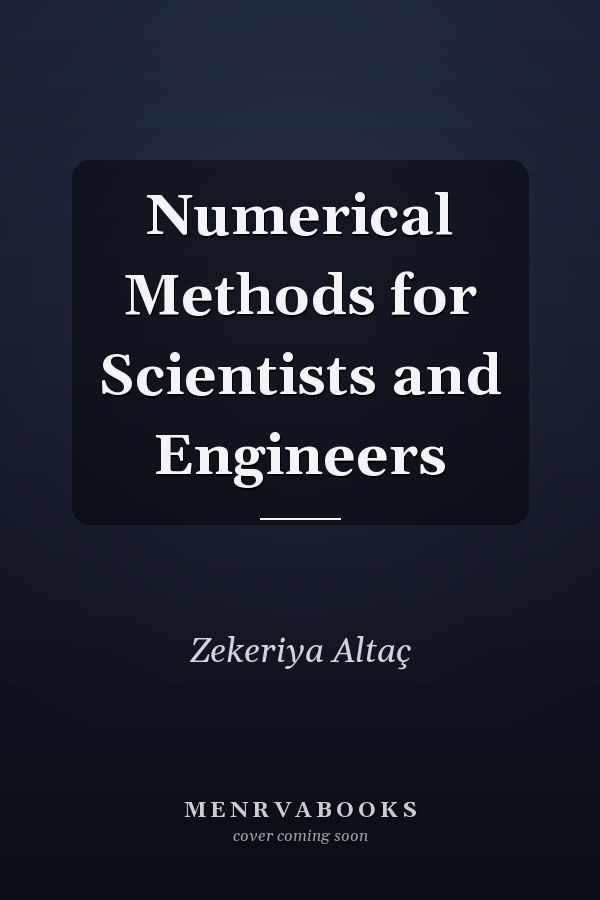 Numerical Methods for Scientists and Engineers