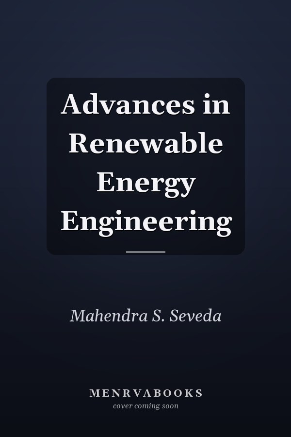 Advances in Renewable Energy Engineering