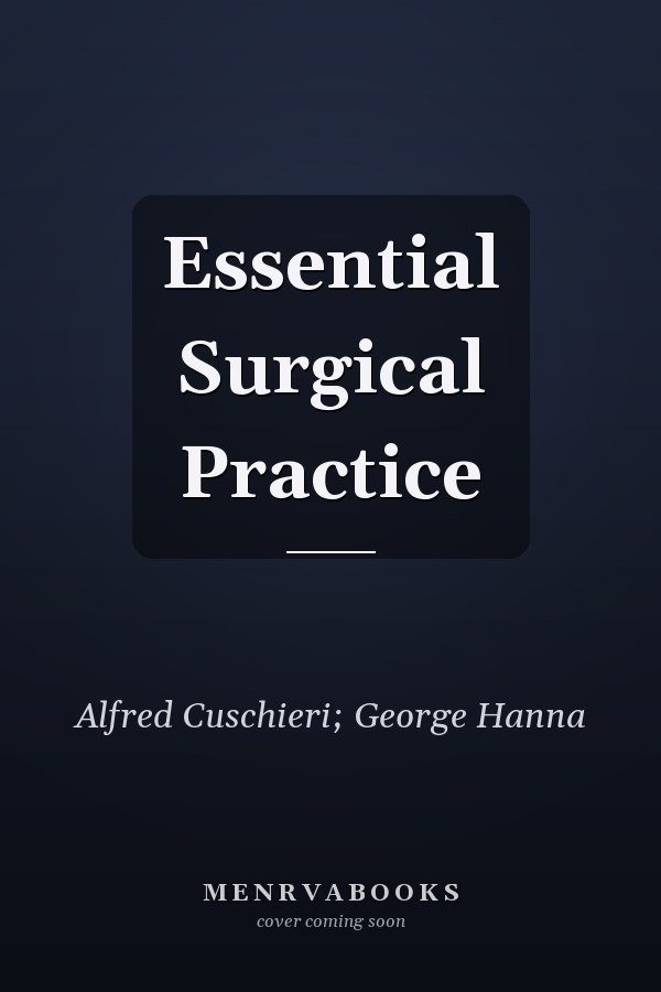 Essential Surgical Practice