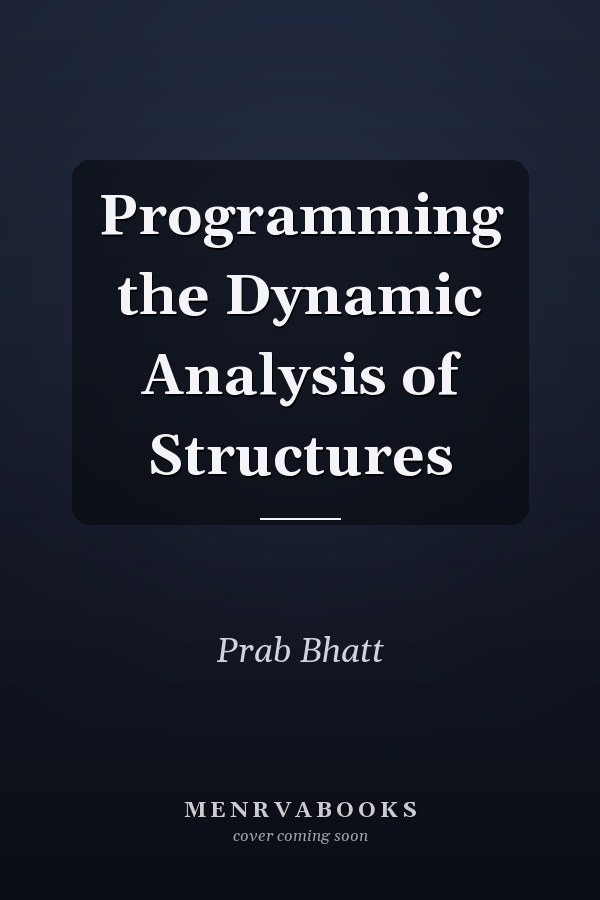 Programming the Dynamic Analysis of Structures