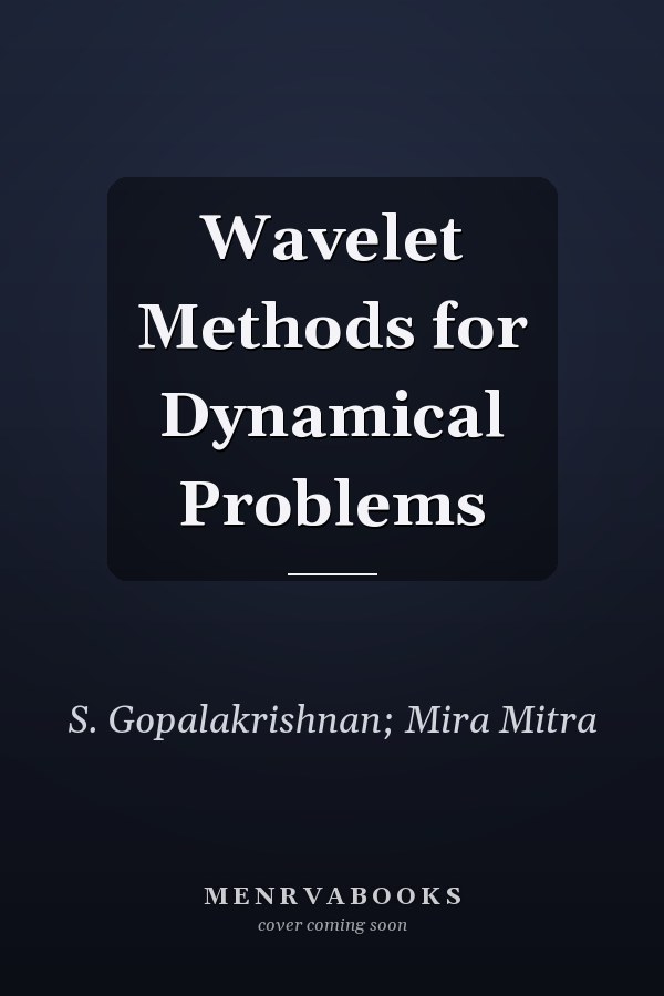 Wavelet Methods for Dynamical Problems