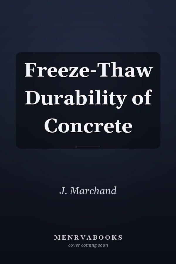 Freeze-Thaw Durability of Concrete