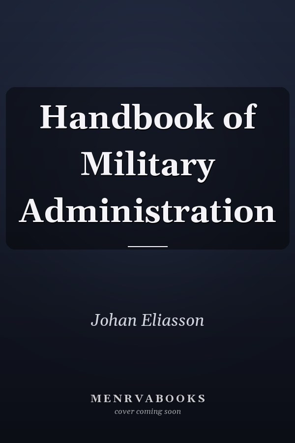 Handbook of Military Administration