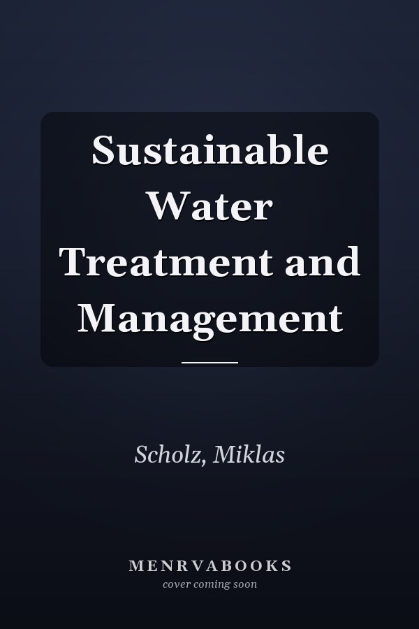 Sustainable Water Treatment and Management