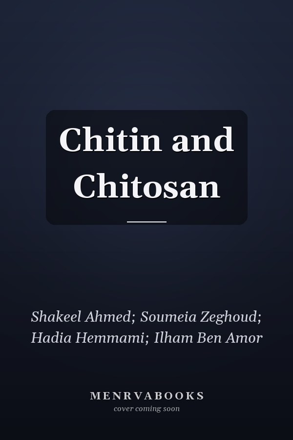 Chitin and Chitosan