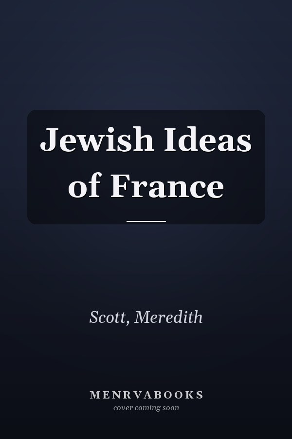 Jewish Ideas of France