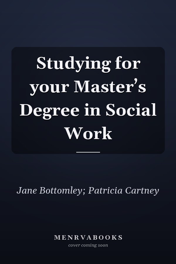 Studying for your Master’s Degree in Social Work
