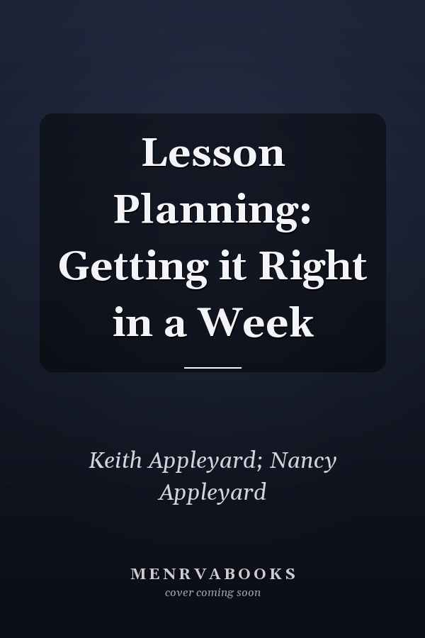 Lesson Planning: Getting it Right in a Week