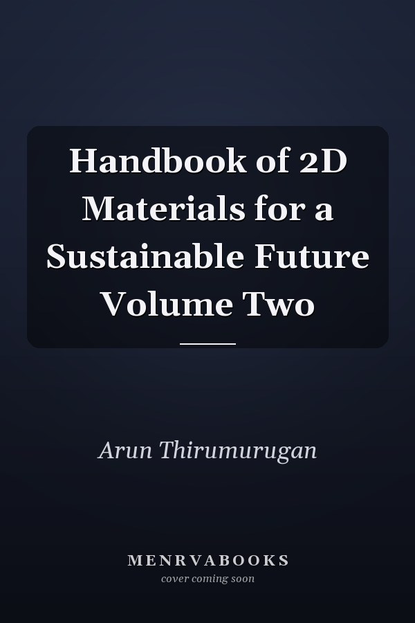 Handbook of 2D Materials for a Sustainable Future Volume Two