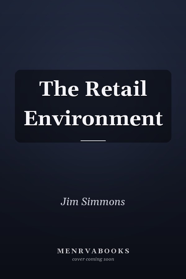 The Retail Environment