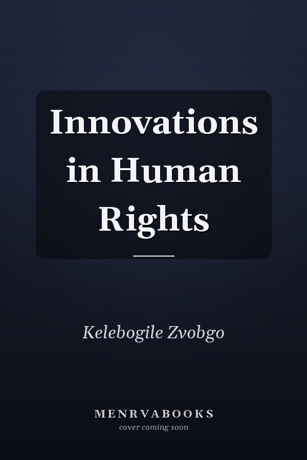 Innovations in Human Rights