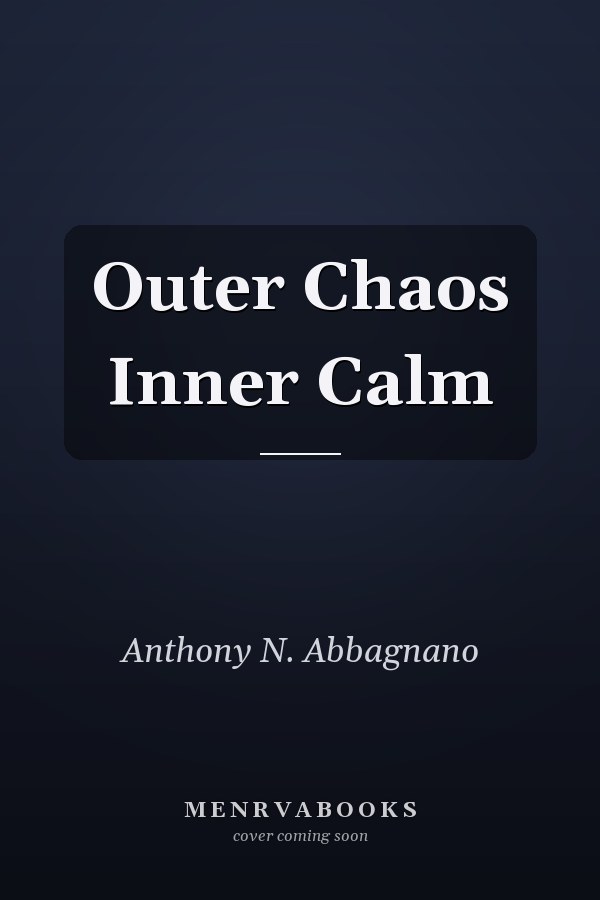 Outer Chaos Inner Calm