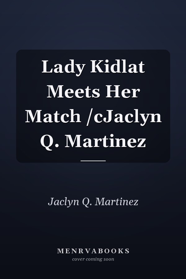 Lady Kidlat Meets Her Match /cJaclyn Q. Martinez