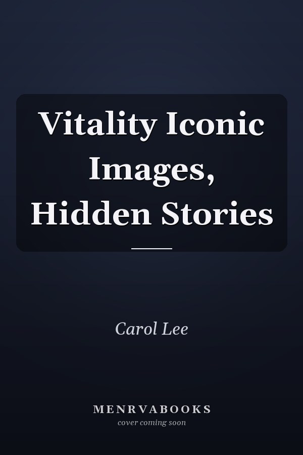 Vitality Iconic Images, Hidden Stories