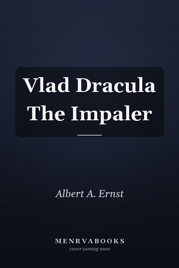 Vlad Dracula The Impaler