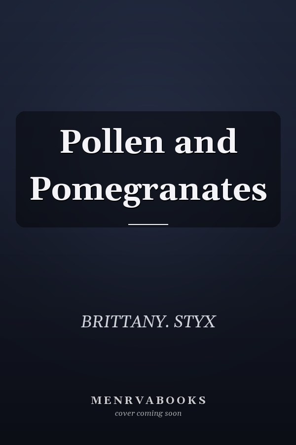 Pollen and Pomegranates
