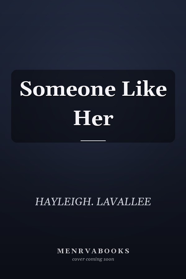 Someone Like Her