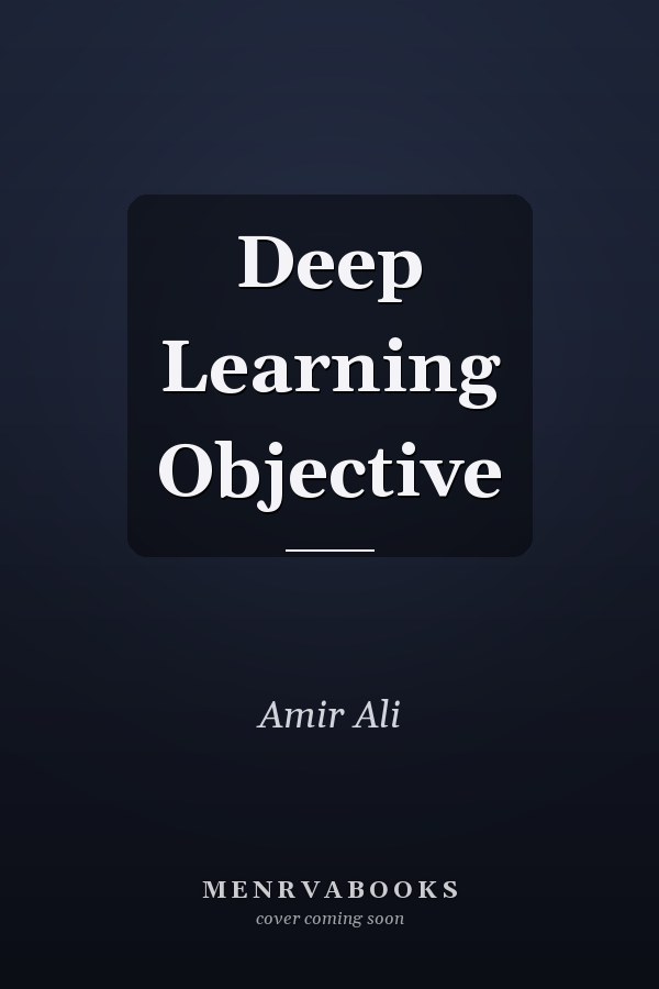 Deep Learning Objective