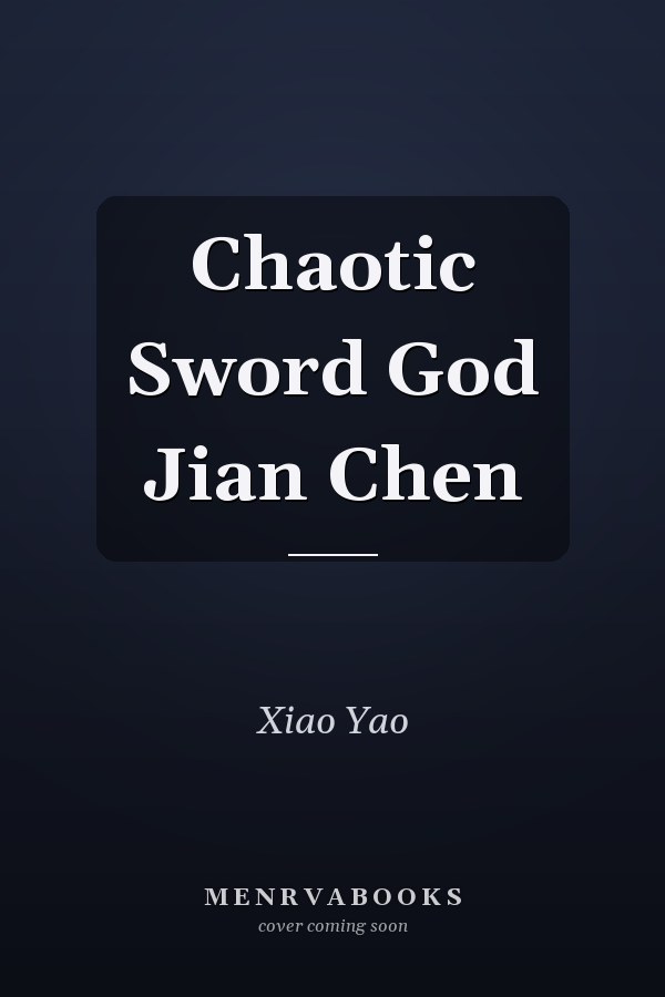 Chaotic Sword God Jian Chen