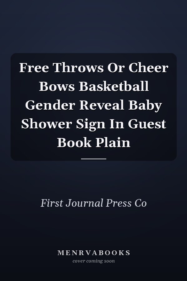 Free Throws Or Cheer Bows Basketball Gender Reveal Baby Shower Sign In Guest Book Plain