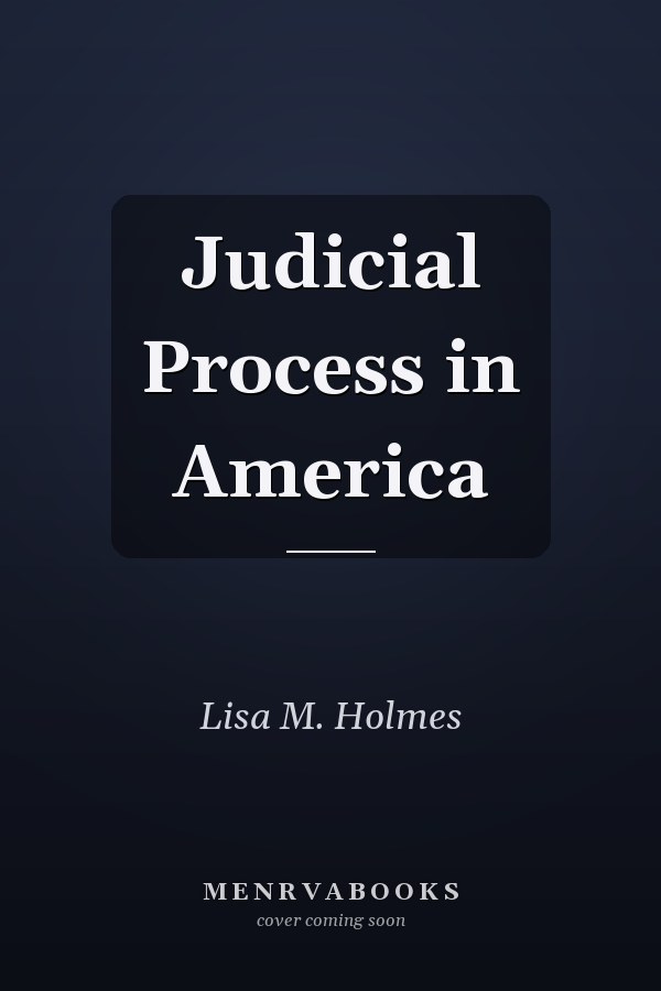 Judicial Process in America