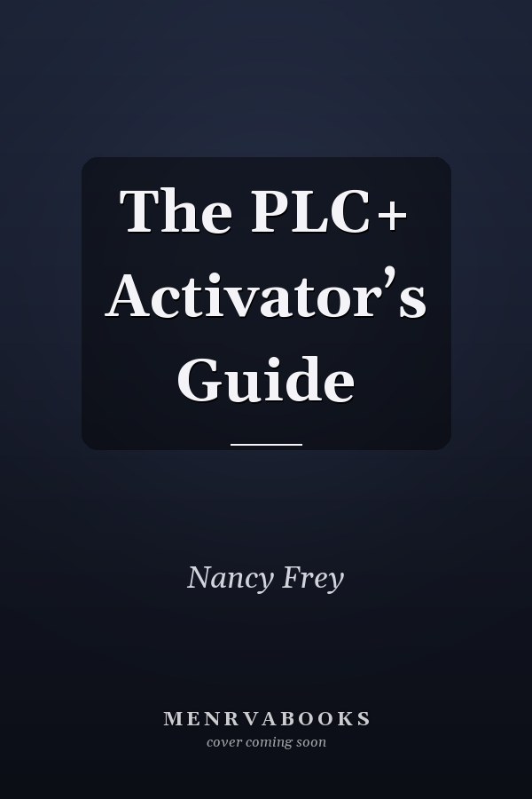 The PLC+ Activator’s Guide