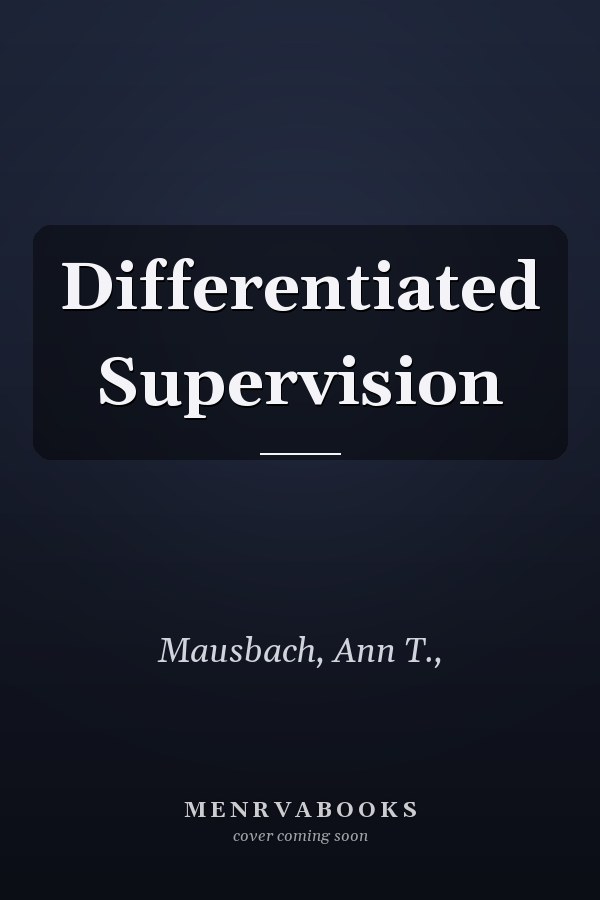 Differentiated Supervision