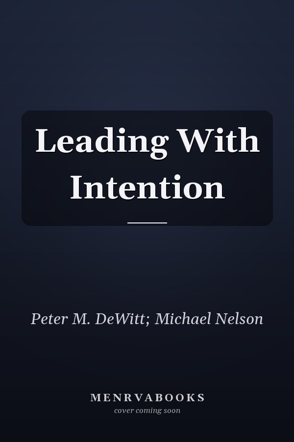 Leading With Intention