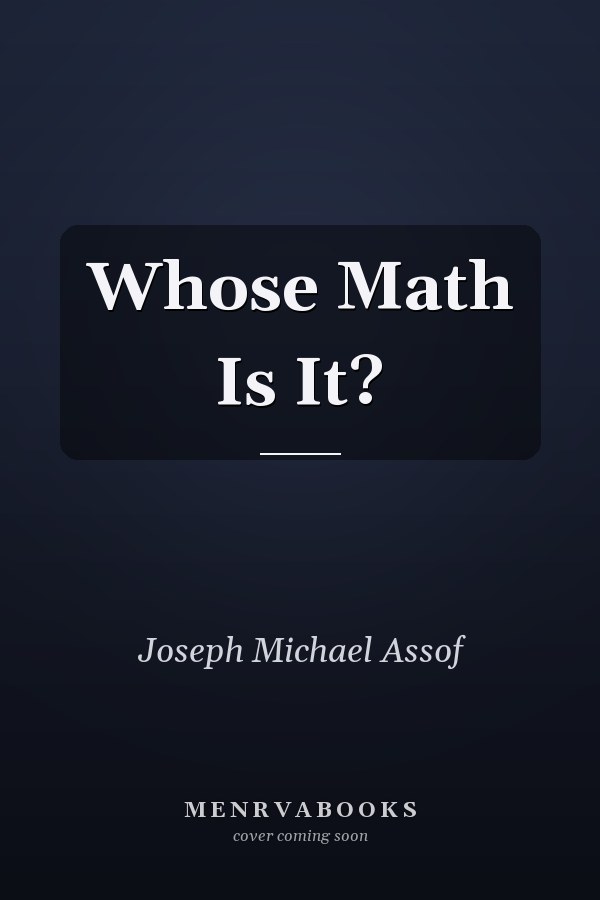 Whose Math Is It?