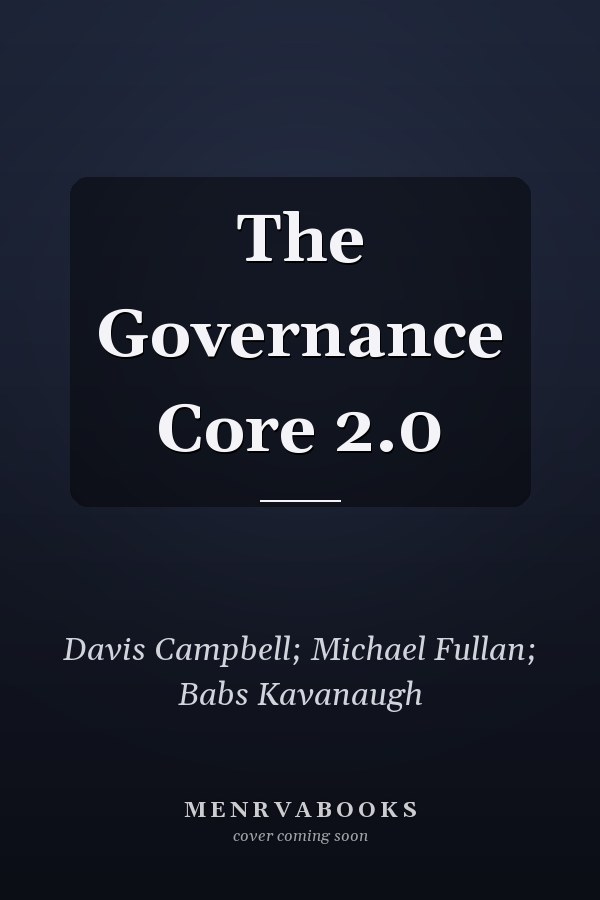 The Governance Core 2.0