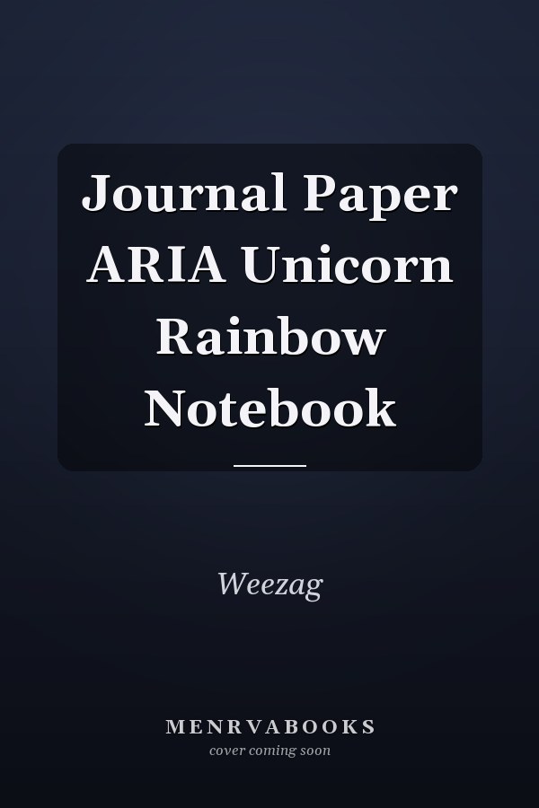 Journal Paper ARIA Unicorn Rainbow Notebook