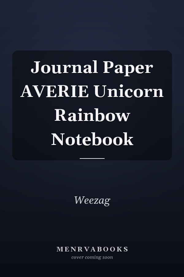 Journal Paper AVERIE Unicorn Rainbow Notebook