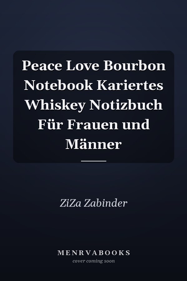 Peace Love Bourbon Notebook Kariertes Whiskey Notizbuch Für Frauen und Männer